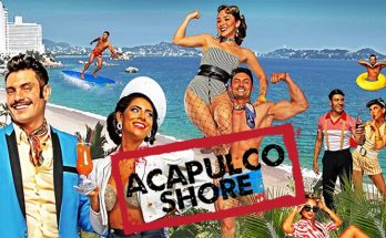 Acapulco Shore 11 Capitulo 12 Completo En HD, Acapulco Shore 11 Capitulo 13 Completo En HD